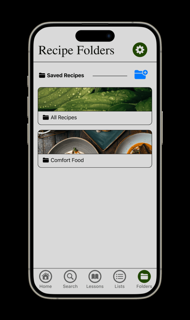 Recipe folder section screen on mobile that lists two existing folders with the options of viewing them, creating new folders, and this is where the settings are located.