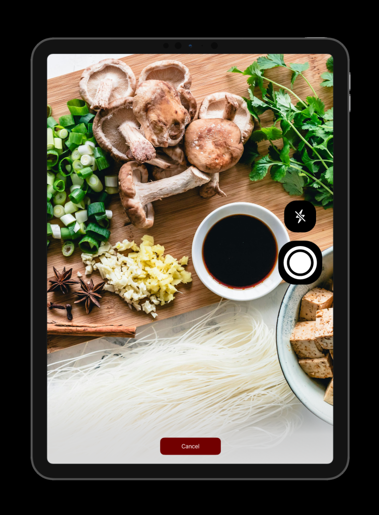 Camera feature screen on tablet where users can capture ingredients that have for recipes.